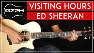 visiting hours guitar tutorial ed sheeran guitar lesson chords strumming 