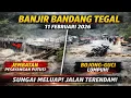 Lagu Bencana alam jawa tengah belum selesai Banjir Bandang kembali hantam Tegal Jembatan Pesayangan Putus