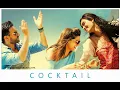 "Yaariyan"-Full Song (Cocktail-2012)