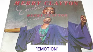 Merry Clayton - Emotion - From the 1980 vinyl album also titled EMOTION