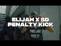 Lagu Elijah x sd - penalty kick 