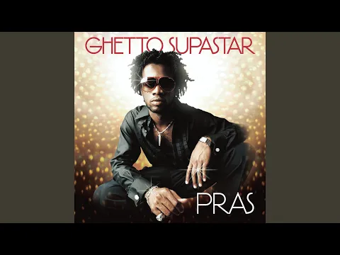 Download MP3 Ghetto Supastar (That is What You Are)