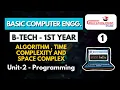 Algorithm Time Complexity and Space Complex Basic Computer Engineering RGPV B Tech 1st Year