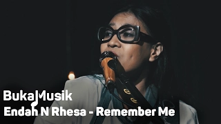 Download Endah N Rhesa - Remember Me | BukaMusik MP3