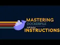 Dockerfile Instructions Explained with Examples Mastering Dockerfile