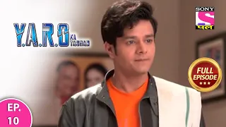 y a r o ka tashan full episode episode 10 21th february 2021