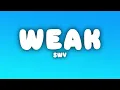 SWV - Weak (Lyrics)