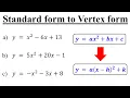 Standard to Vertex form - Quadratic Equations