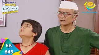 taarak mehta ka ooltah chashmah episode 643 full episode