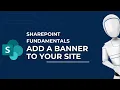 Add a Banner to Your Site Microsoft SharePoint Fundamentals