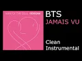 Download Lagu [Clean Instrumental] Jamais Vu - BTS(방탄소년단)