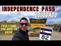 Driving INDEPENDENCE PASS COLORADO Full Guide ROAD CONDITIONS TIPS Don t MISS
