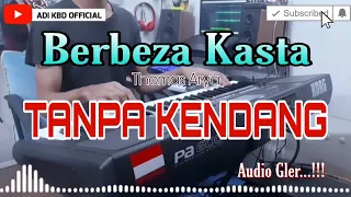 Download Berbeza Kasta TANPA KENDANG || vokal by Liefah || MP3