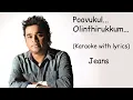 Download Lagu Poovukkul Olinthirukkum | Karaoke | With Lyrics | Jeans | A.R.Rahman | High-Quality |
