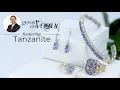 Gems En Vogue Michael Valitutti Libby Floyd brings you TANZANITE