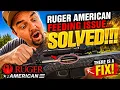PROBLEM SOLVED Ruger American Feeding Issue FIXED