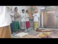 Sholawat versi madura oleh ustad h junaidi bikin merinding tonton sampek habis.