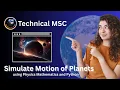 Simulate Motion Of Planets Applied Mathematics and Physics in Python using VPython