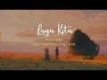 Download Lagu Aizat Amdan - Lagu Kita (Color Coded Malay / Eng Lyrics)