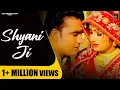 Download Lagu Shyani Ji (Official Video) - DJ Song || Naveen Naru || Rechal Sharma || Superhit Haryanvi Songs Download Lagu Shyani Ji (Official Video) - DJ Song || Naveen Naru || Rechal Sharma || Superhit Haryanvi Songs