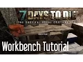 Workbench Tutorial 7 Days to Die Alpha 14