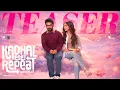 Lagu Kadhal Reset Repeat - Official Teaser | Director Vijay | Harris Jayaraj | Madumkesh | Jiya Shankar
