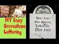 Easy Gravestone Lettering no special tools