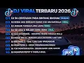 Lagu DJ TIKTOK TERBARU 2026🎵DJ SA CERITAKAN PADA BINTANG BINTANG🎵DJ SEDIA AKU SEBELUM HUJAN