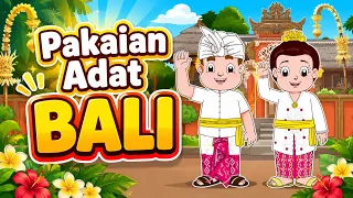 Pakaian Adat Bali Bersama Diva & Putu | Mengenal Baju Adat Bali | Edukasi Anak