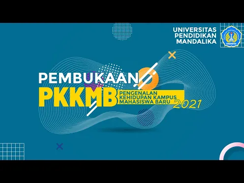 Download MP3 PEMBUKAAN PKKMB UNDIKMA 2021