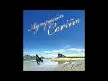 Agrupación Cariño - Espero Que Te Acuerdes de Mi