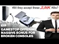 Pushing The Limits of Gamestop s Broken Console Trade-In