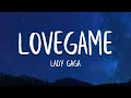 Lady Gaga - LoveGame