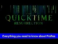 The QuickTime Resurrection