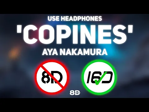 Download MP3 Aya Nakamura - Copines [16D AUDIO | NOT 8D] | Use Headphones | 8D MUSIX