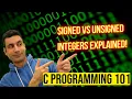 Demystifying Signed and Unsigned Integers in C Programming