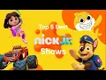 Top 5 Best Nick Jr Shows 2k Subscribers Special