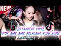 Lagu BREAKBEAT POK AME-AME BELALANG KUPU-KUPU - [ Floor 88 ] - Hutang VIRAL TIKTOK