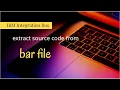 iib - source code from bar file