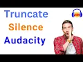 Instantly remove or reduce silence gaps in Audacity