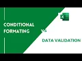 Data Validation Vs Conditional Formatting
