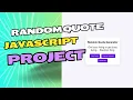Learn this Javascript Project to Improve - random quote generator