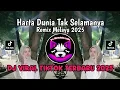 Lagu HARTA DUNIA TAK SELAMANYA - REMIX MELAYU 2025 VIRAL TIKTOK YANG KALIAN CARI !!