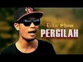 Download Lagu ECKO SHOW - Pergilah [ Music Video ] (ft. JUNIOR KEY \u0026 RYO KREEPEEK)