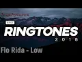 Lagu The Best Ringtones #37 Flo Rida - Low ( 2018 )