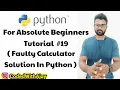 Python Exercise 2 Faulty Calculator Solution Python Tutorials For Absolute Beginners In Hindi