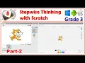 Stetwise Thinking with Scratch Part 2 Ch 8 Grade 3