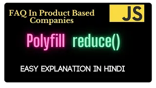 Polyfill of reduce method in Hindi JavaScript Interview Questions