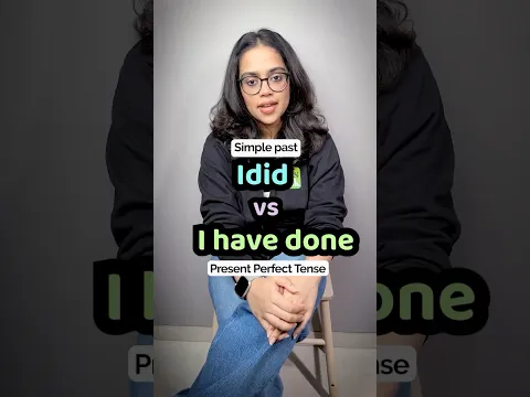 I Saw Vs I Have Seen | Simple Past Vs Present Perfect | English Grammar With Ananya