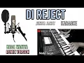 Download Lagu DI REJECT JENITA JANET KARAOKE REMIX -NADA TURUN